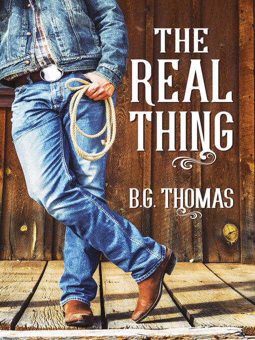 Title details for The Real Thing by B.G. Thomas - Available